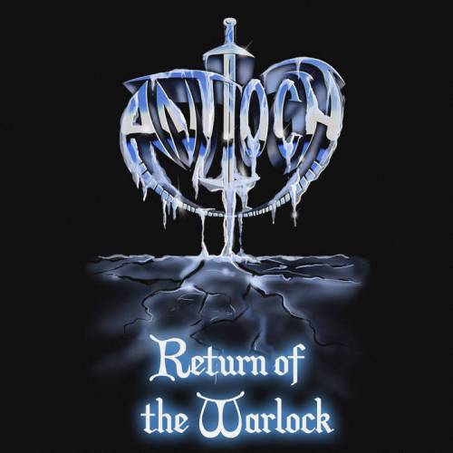 Antioch (CAN) : Return of the Warlock